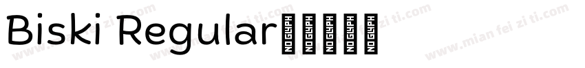 Biski Regular字体转换